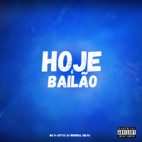 Hoje é Bailão (Single)
