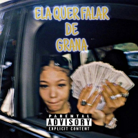 E ELA QUER FALAR DE GRANA (Single)