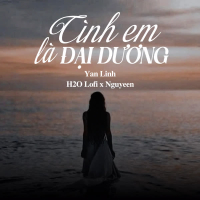 Tình Em Là Đại Dương (Lofi) (Single)