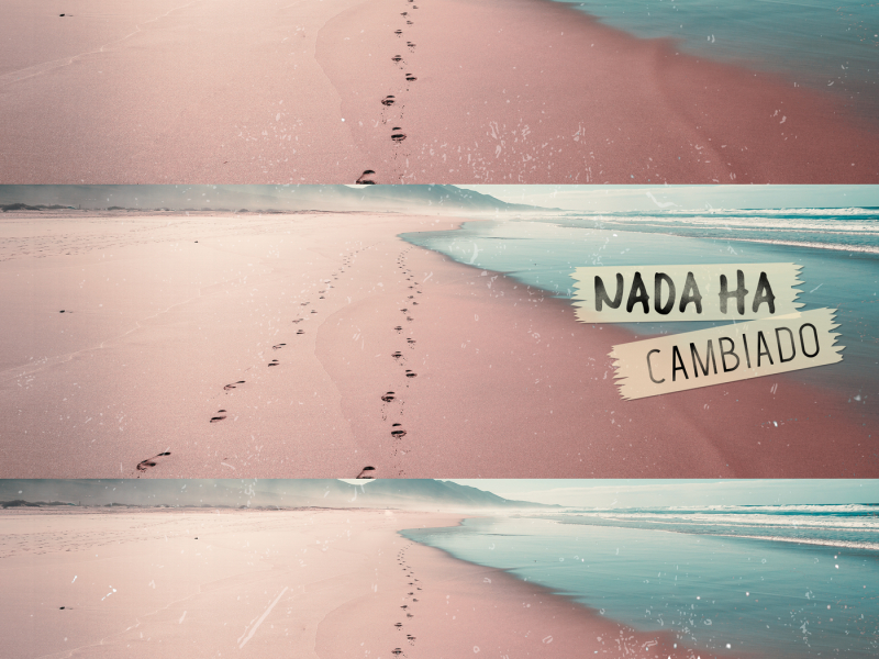 Nada Ha Cambiado