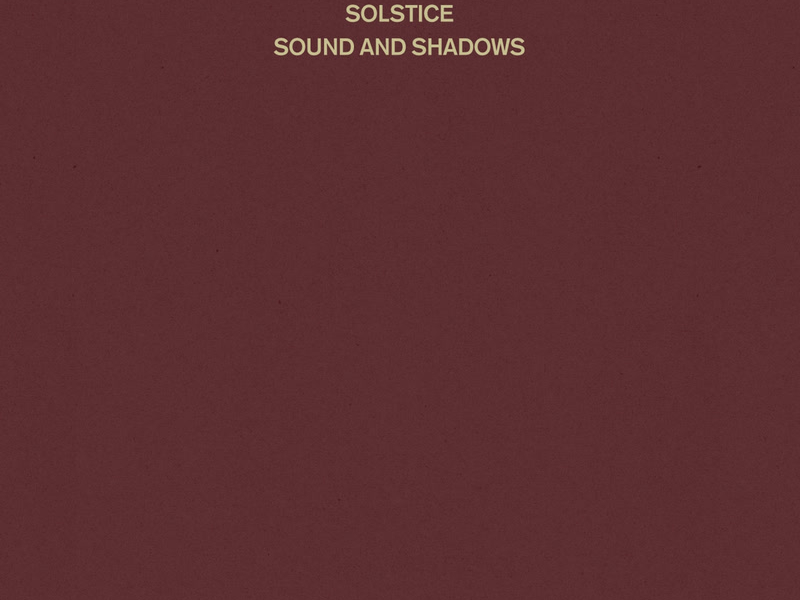 Sound And Shadows