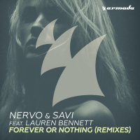 Forever Or Nothing (Remixes) (Single)