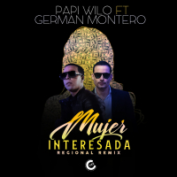 Mujer Interesada (Regional Remix) (Single)