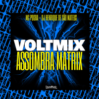 VOLTMIX ASSOMBRA MATRIX (Single)