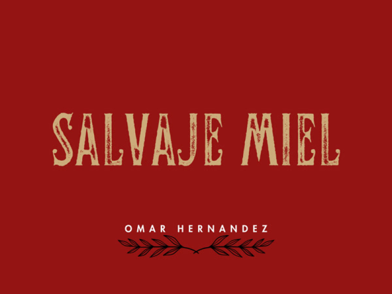 Salvaje miel (Single)
