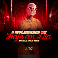 A Mulherada de Hoje Em Dia (Single)