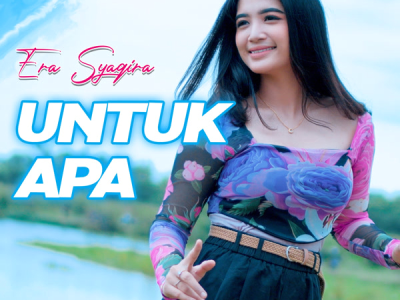 Untuk Apa (Single)