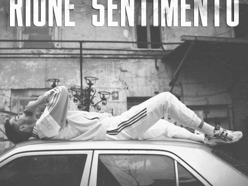 Rione Sentimento (Single)