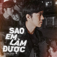 Sao Em Làm Được (Single)