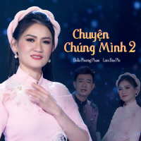 Chuyện Chúng Mình 2 (Single)