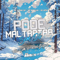 Pode Maltratar Sem Dó Fode Com os Raul Bigode (Single)