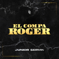 El Compa Roger (Single)