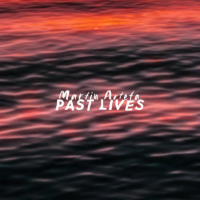 Past Lives (ELIJAH MOON Remix) (Single)