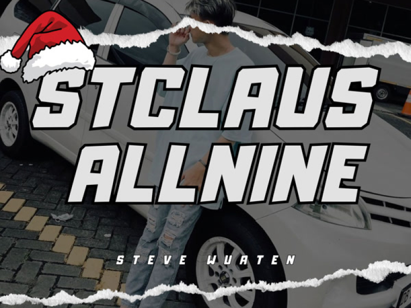 STCLAUS ALL NINE (Single)