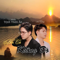 Bến Cũ Không Đò (Single)