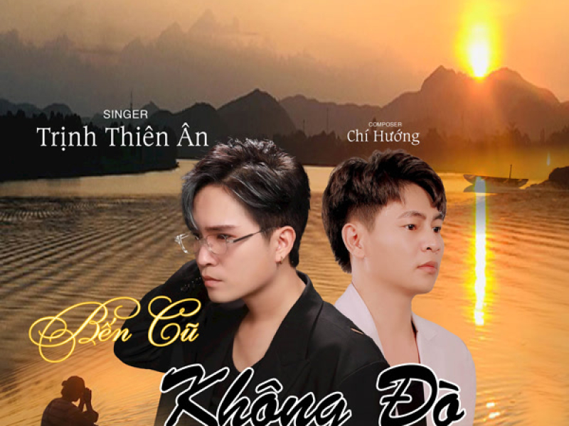 Bến Cũ Không Đò (Single)