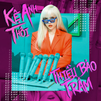 Kệ Anh Thôi (Alright) (Single)