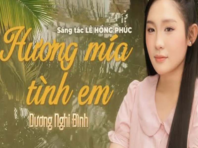Hương Mía Tình Em (Single)