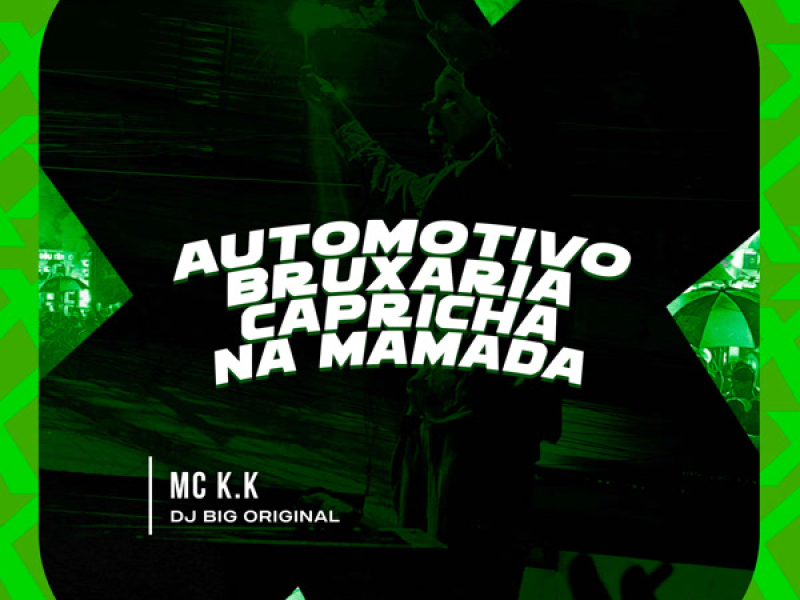 Automotivo Bruxaria Capricha na Mamada (Single)