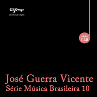 José Guerra Vicente — Série Música Brasileira 10 (Single)