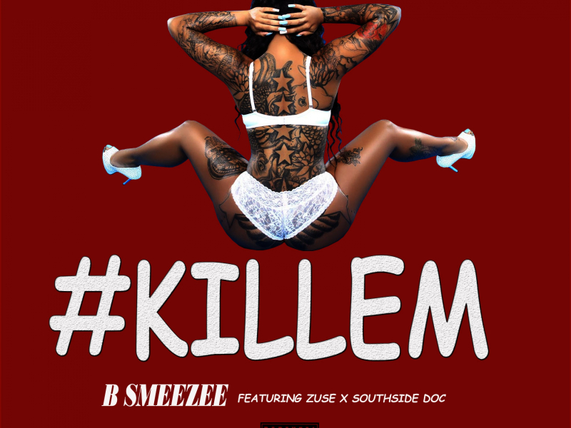 Kill Em (feat. Zuse & Southside Doc)