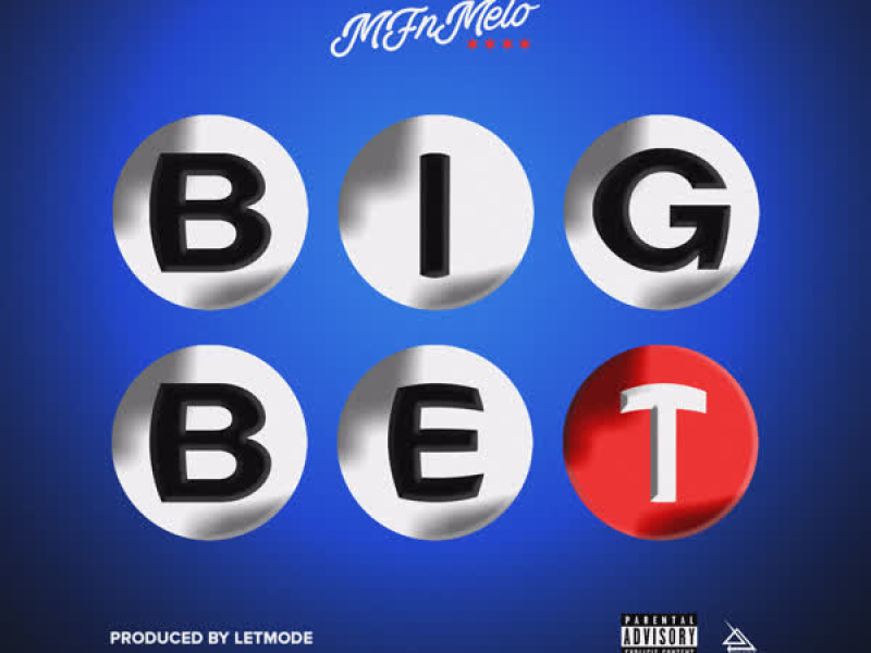 Big Bet (Single)