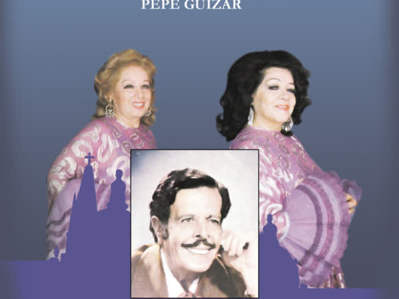 Las Hermanas Huerta en Homenaje a Pepe Guizar