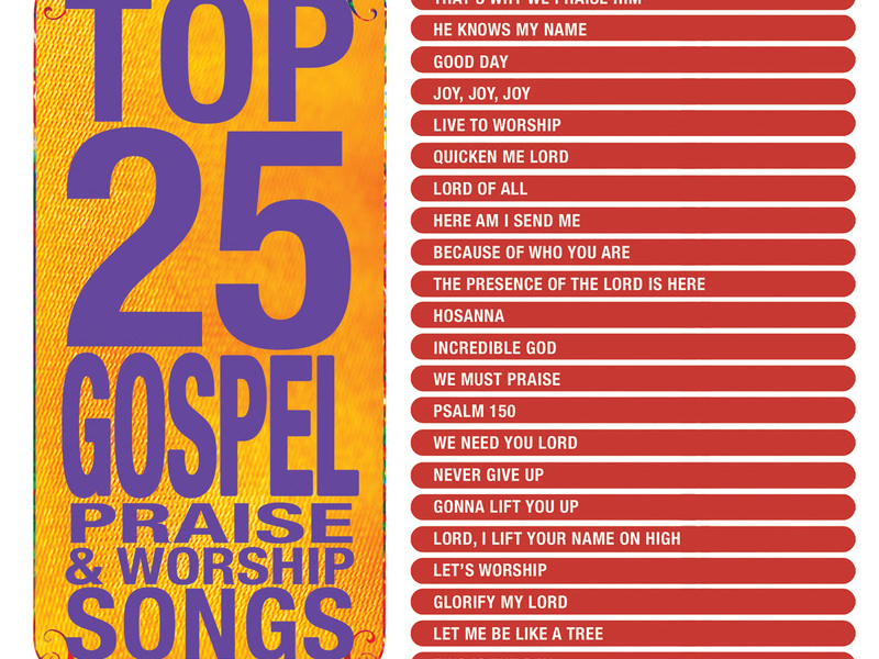 Top 25 Gospel Praise & Worship