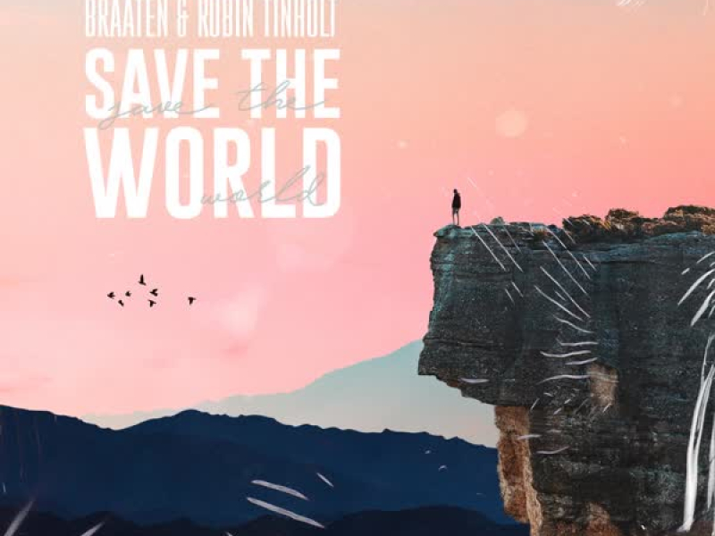 Save The World (Single)