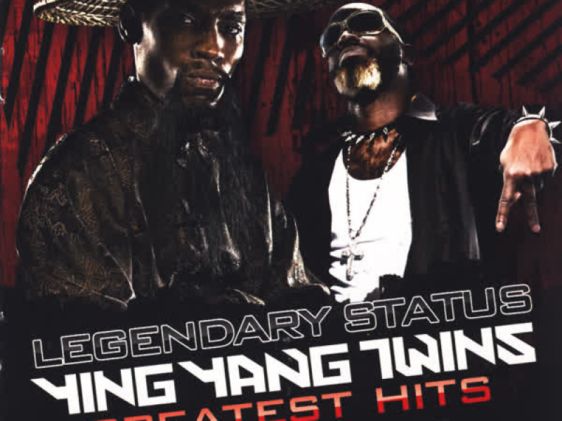 Legendary Status: Ying Yang Twins Greatest Hits (Clean)