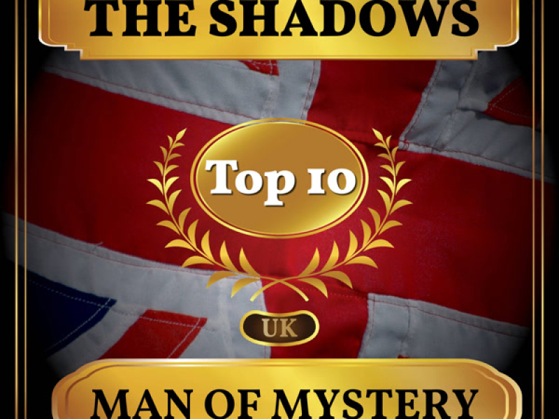 Man of Mystery (UK Chart Top 40 - No. 5) (Single)