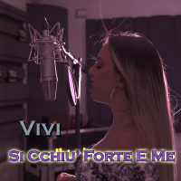 Si cchiu' forte e me (Single)