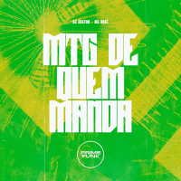 Mtg De Quem Manda (Single)