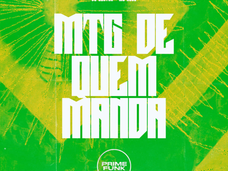 Mtg De Quem Manda (Single)