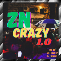 ZN Crazy 1.0 (Single)