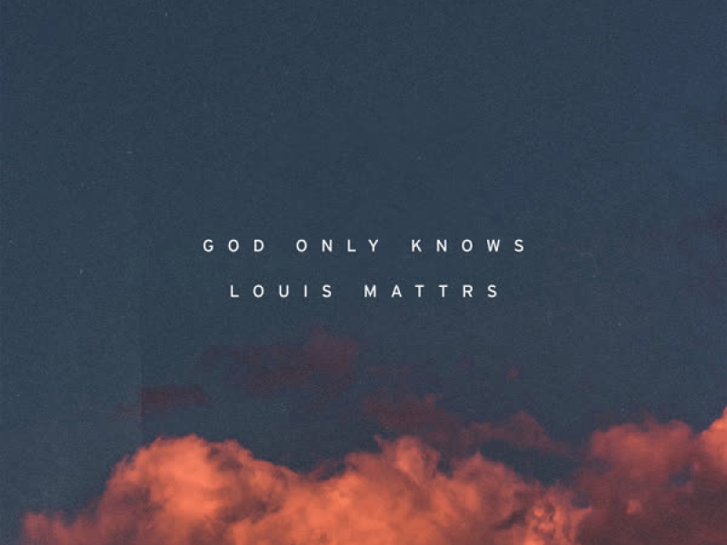 God Only Knows (Single)