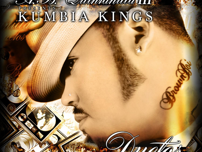 A.B. Quintanilla III & Kumbia Kumbia Kings Present The Duets