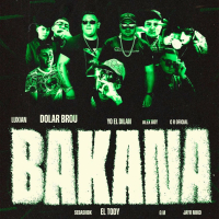 Bakana (feat. One Black TRD, DiFlow El Specialista, Yo El Dilan, C.R OFICIAL, Jayrmind, Alexboy_oficial, Eleven2.7, G-M & El Tody Tu Favorito) (Single)