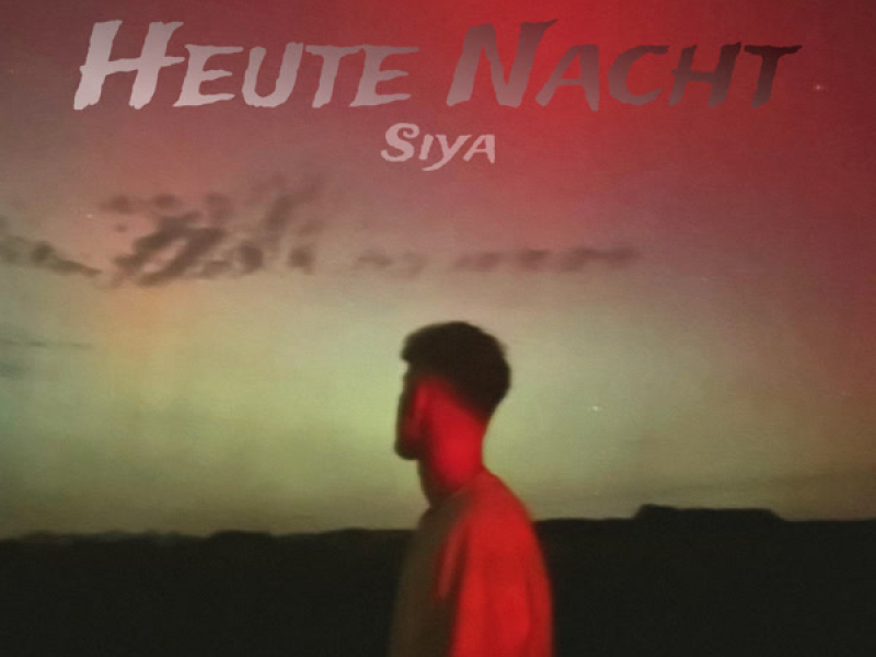 Heute Nacht (Single)
