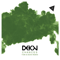 Chances (Tom & Dexx Remix) (Single)