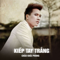 Kiếp Tay Trắng (Single)