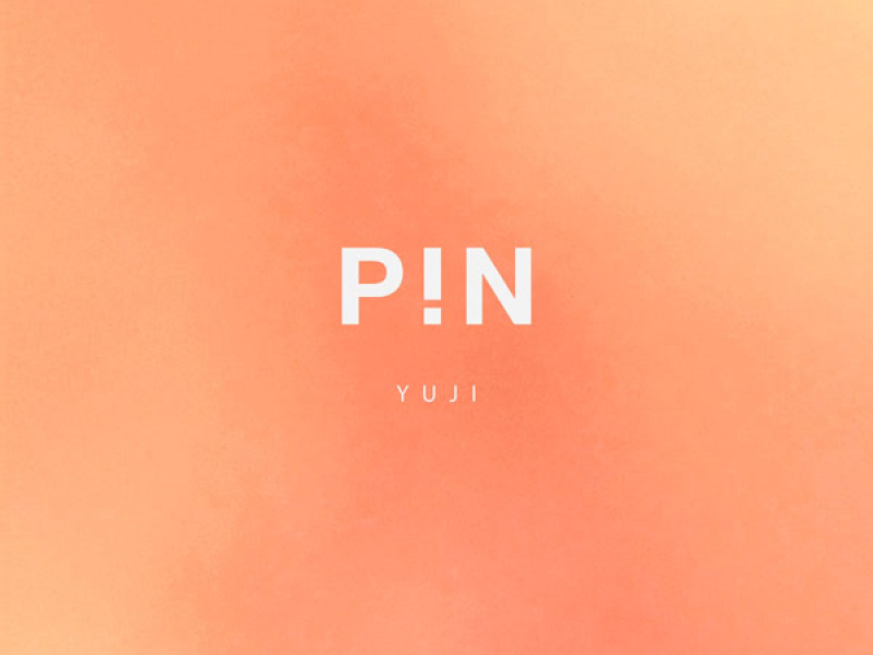 PIN X YUJI (Single)