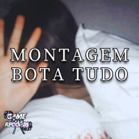 Montagem Bota Tudo (Single)