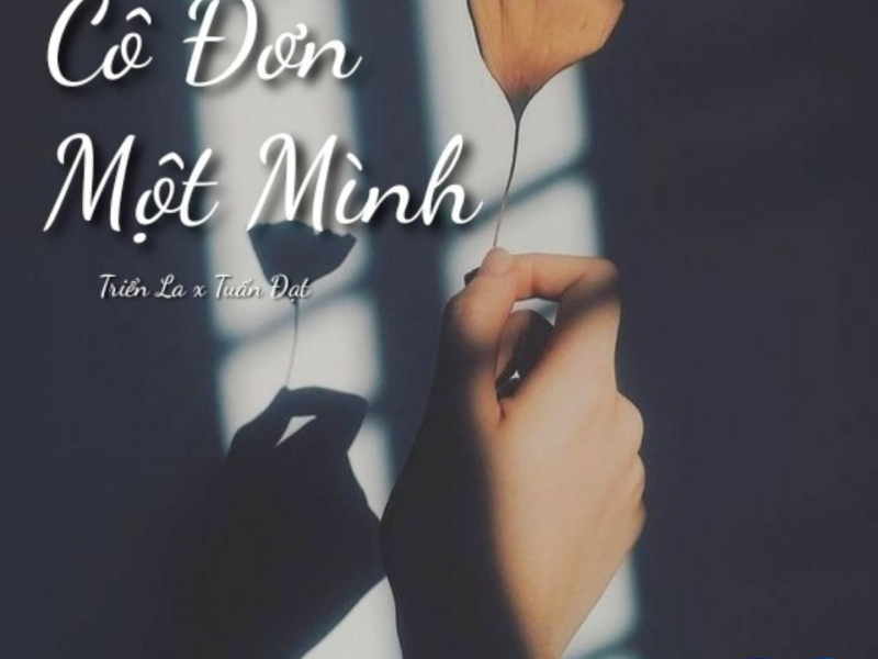 Cô Đơn Một Mình (Single)
