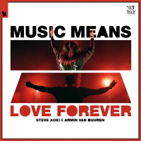 Music Means Love Forever (Single)