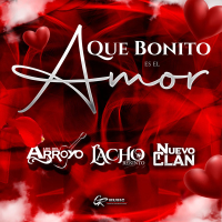 Que Bonito es el Amor (Single)