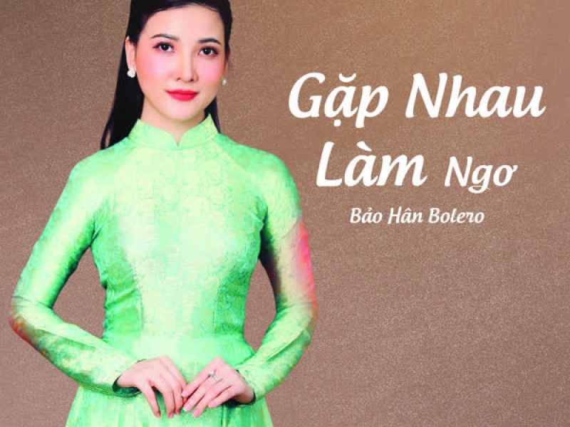Gặp Nhau Làm Ngơ (Single)