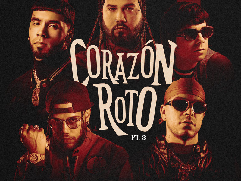 Corazón Roto pt. 3 (Single)