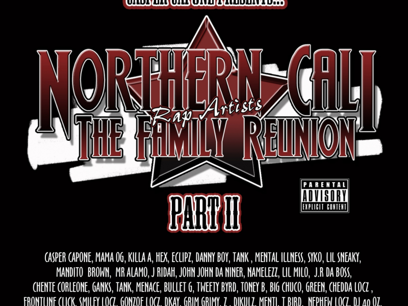 Northern Cali Rap Artists: The Family Reunion, Pt. 2