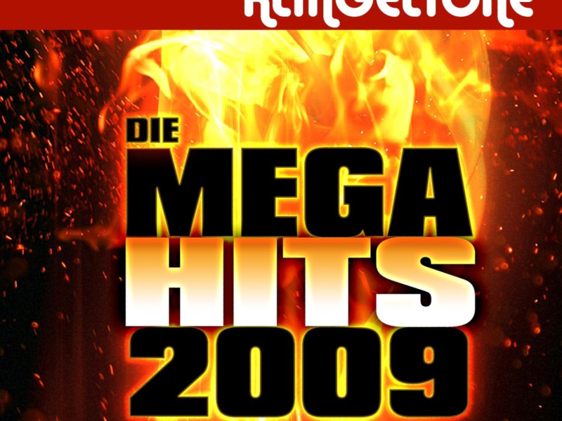 Klingeltöne: Die Mega Hits 2009